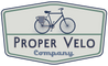Proper Velo Company